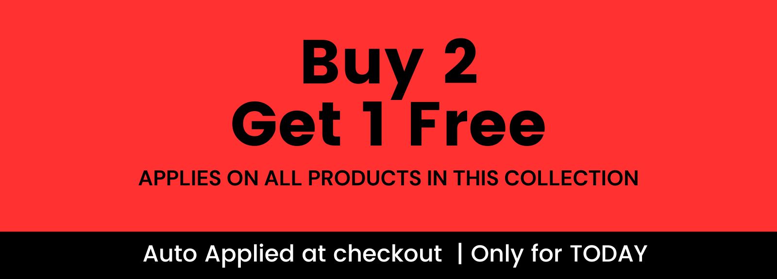BUY 2 GET 1 FREE SALE