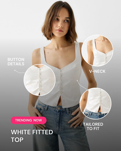 button-up-fitted-top,WHITE FITTED TOP,topwear,tops,semi-formal,minimal,woven,poplin,white,solid,button,tailored fit,fitted,regular,diamond neck,sleeveless