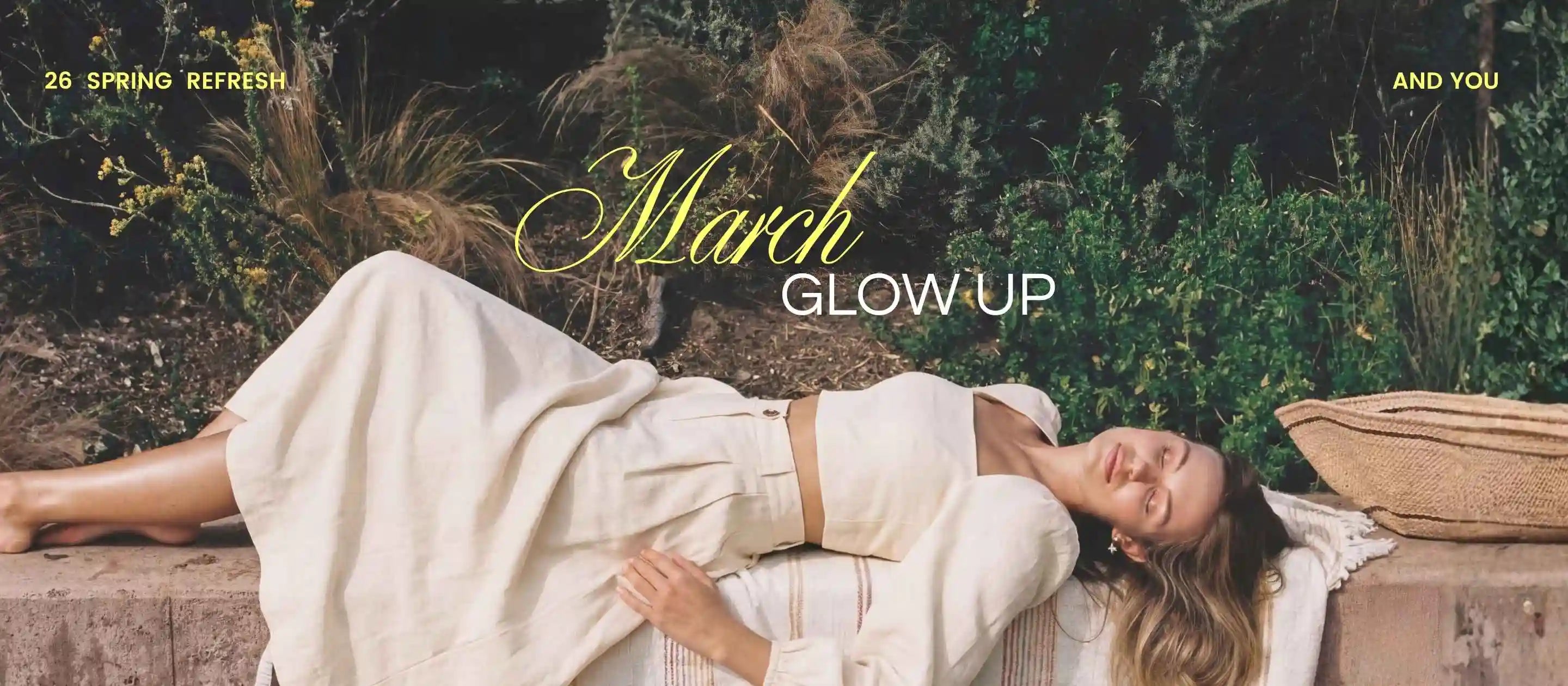 March Glow up